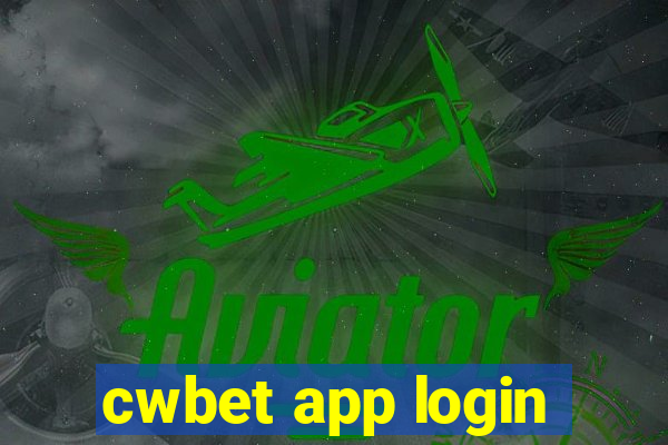 cwbet app login